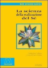 La scienza della realizzazione del Sé